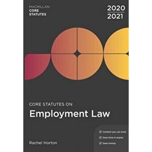 Core Statutes on Employment Law 2020-21, Paperback - Rachel Horton imagine