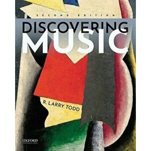 Discovering Music, Paperback - R. Larry Todd imagine