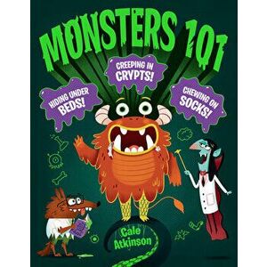 Monsters 101, Hardcover - Cale Atkinson imagine