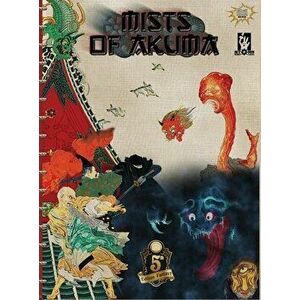 Mists of Akuma: Anniversary Edition, Hardcover - Mike Myler imagine