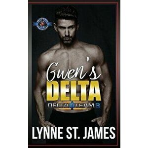 Gwen's Delta, Paperback - Lynne St James imagine