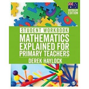 Student Workbook Mathematics Explained for Primary Teachers (Australian Edition), Paperback - Derek Haylock imagine