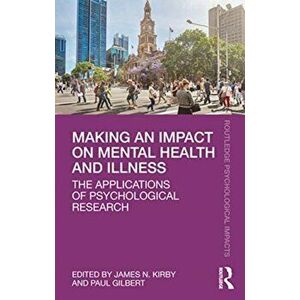 Making an Impact on Mental Health. The Applications of Psychological Research, Paperback - *** imagine