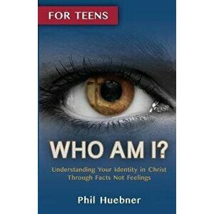 Who Am I?, Paperback - Phil Huebner imagine