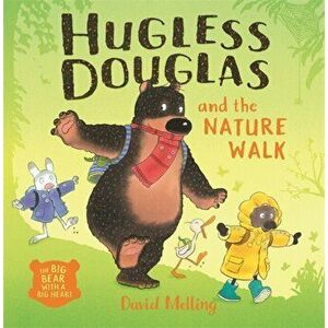 Hugless Douglas and the Nature Walk, Hardback - David Melling imagine
