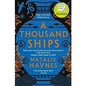 Thousand Ships, Paperback - Natalie Haynes imagine
