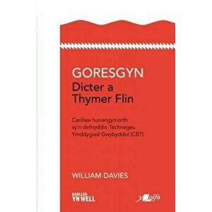 Goresgyn Dicter a Thymer Flin, Paperback - William Davies imagine