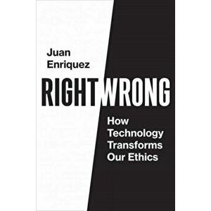 Right/Wrong, Hardback - Juan Enriquez imagine