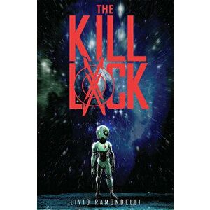 The Kill Lock, Paperback - Livio Ramondelli imagine