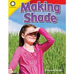 Making Shade, Paperback - Elizabeth Austin imagine