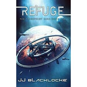 Refuge, Hardcover - Jj Blacklocke imagine