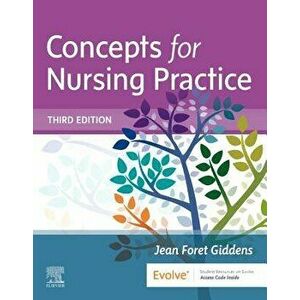 Concepts for Nursing Practice (with eBook Access on Vitalsource), Paperback - Jean Foret Giddens imagine