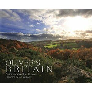 Oliver's Britain, Hardback - Oliver Hellowell imagine