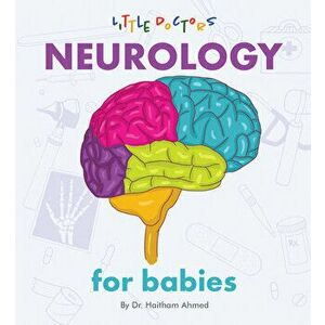 Neurology for Babies, Board book - *** imagine