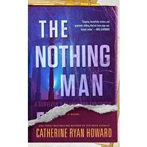 The Nothing Man, Hardcover - Catherine Ryan Howard imagine
