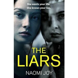 Liars, Paperback - Naomi Joy imagine