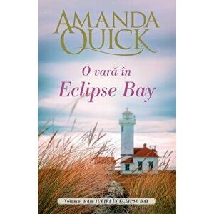 O vara in Eclipse Bay - Amanda Quick imagine