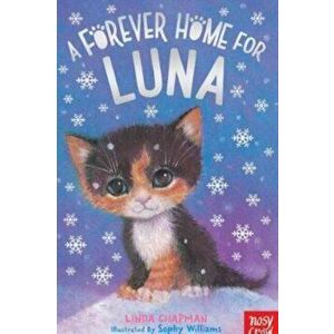 Forever Home for Luna, Paperback - Linda Chapman imagine