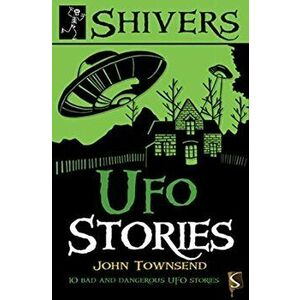 Shivers: UFO Stories, Paperback - John Townsend imagine