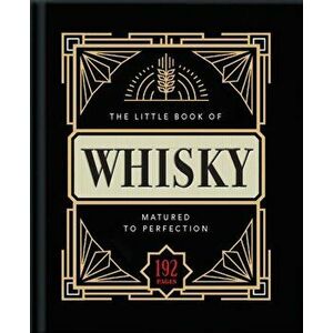 Little Book of Whisky. Matured to Perfection, Hardback - Orange Hippo! imagine