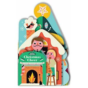 Bookscape Board Books: Christmas Cheer, Board book - Ingela P. Arrhenius imagine