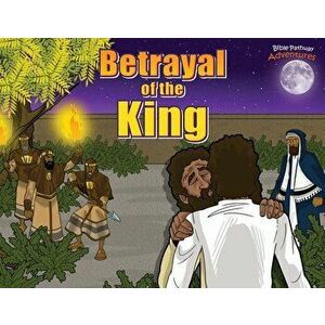Betrayal of the King, Paperback - Bible Pathway Adventures imagine