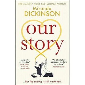 Our Story, Paperback - Miranda Dickinson imagine