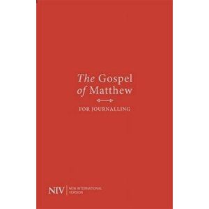 NIV Gospel of Matthew for Journalling, Paperback - New International Version imagine
