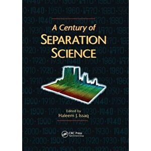 Century of Separation Science, Paperback - *** imagine