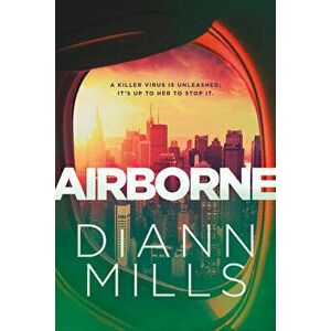 Airborne, Paperback - DiAnn Mills imagine