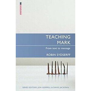 Teaching Mark. From Text to Message, Paperback - Robin Sydserff imagine