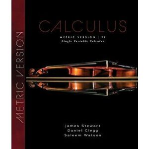 Single Variable Calculus, Metric Edition, Hardback - Saleem Watson imagine