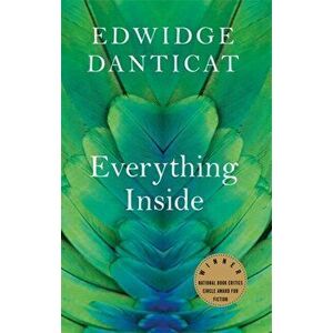 Everything Inside, Paperback - Edwidge Danticat imagine