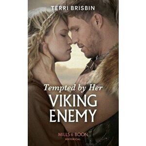 Tempted By Her Viking Enemy, Paperback - Terri Brisbin imagine