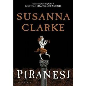 Piranesi. 'Spectacular' The Times, Hardback - Susanna Clarke imagine