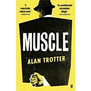 Muscle, Paperback - Alan Trotter imagine