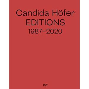 Candida Höfer: Editions 1987-2020, Hardcover - Anne Ganteführer-Trier imagine