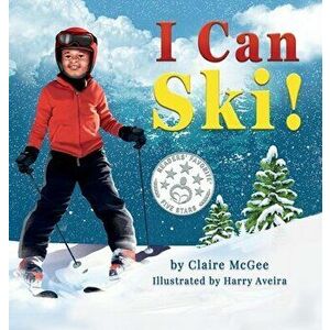 I Can Ski!, Hardcover - Claire McGee imagine