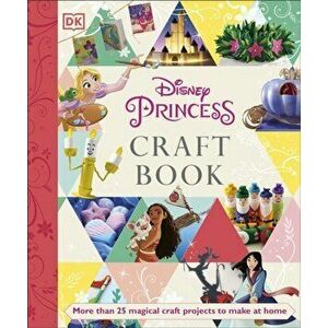Disney Princess Craft Book, Paperback - Elizabeth Dowsett imagine