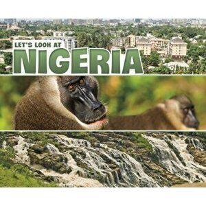 Let's Look at Nigeria, Paperback - Mary Meinking imagine