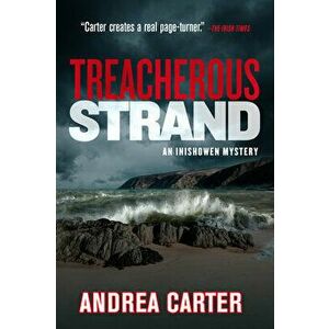 Treacherous Strand, Volume 2, Paperback - Andrea Carter imagine