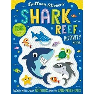Balloon Stickers Shark Reef Activity Book, Paperback - *** imagine