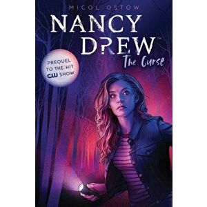 Nancy Drew. The Curse, Paperback - Micol Ostow imagine