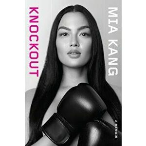 Knockout, Hardback - Mia Kang imagine