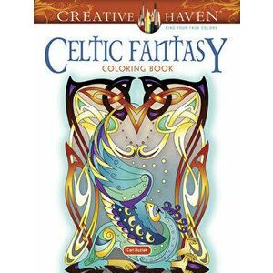 Creative Haven Celtic Fantasy Coloring Book, Paperback - Cari Buziak imagine