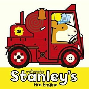Stanley's Fire Engine, Paperback - William Bee imagine