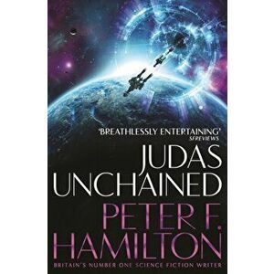 Judas Unchained, Paperback - Peter F. Hamilton imagine