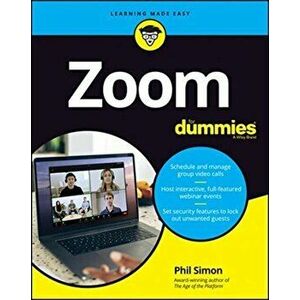 Zoom For Dummies, Paperback - Phil Simon imagine