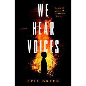 We Hear Voices, Hardcover - Evie Green imagine