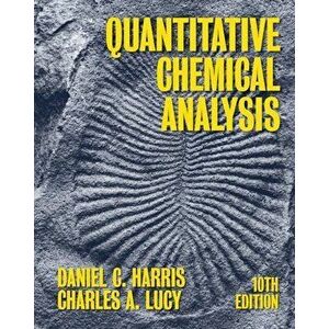 Quantitative Chemical Analysis, Paperback - Daniel C. Harris imagine